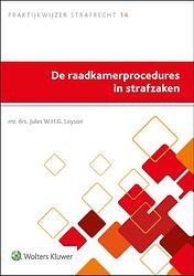 Foto van De raadkamerprocedures in strafzaken - paperback (9789013160383)