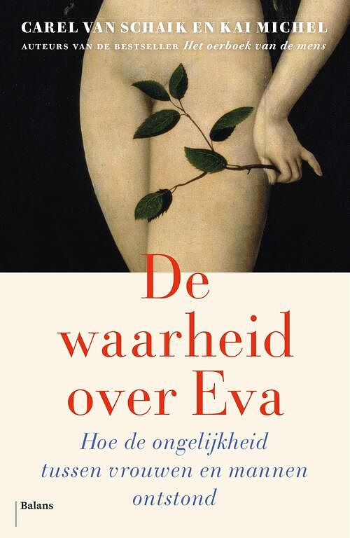 Foto van De waarheid over eva - carel van schaik, kai michel - ebook (9789463821377)