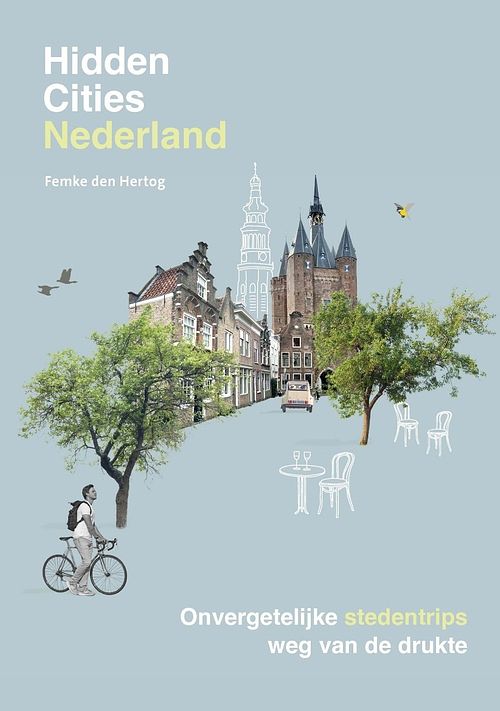 Foto van Hidden cities - nederland - femke den hertog - ebook