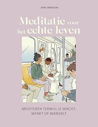 Foto van Meditatie voor het echte leven - ann swanson - ebook