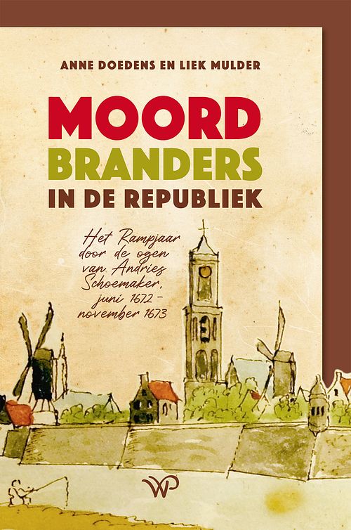 Foto van Moordbranders in de republiek - anne doedens, liek mulder - ebook (9789462497993)