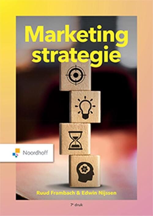 Foto van Marketingstrategie - ed nijssen, ruud frambach - paperback (9789001749903)