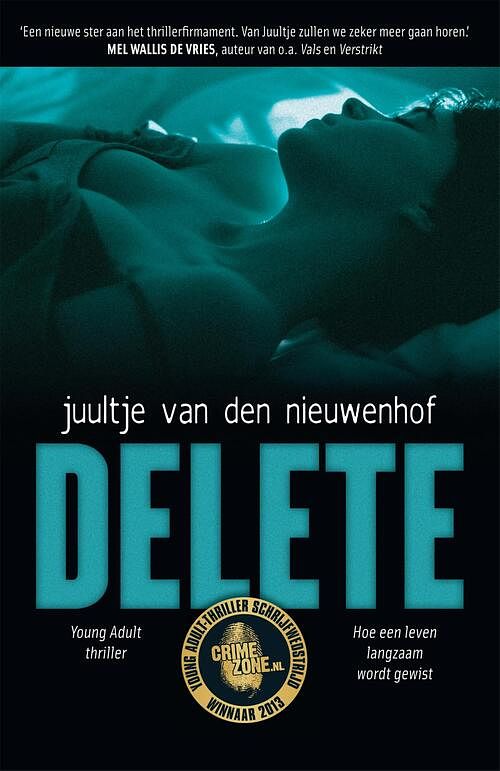 Foto van Delete - juultje van den nieuwenhof - ebook (9789049926038)