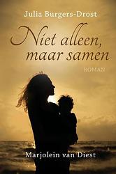 Foto van Niet alleen, maar samen - julia burgers-drost, marjolein van diest - ebook (9789401902649)