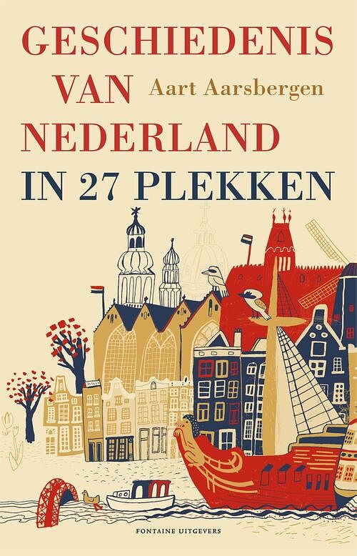 Foto van Geschiedenis van nederland in 27 plekken - aart aarsbergen - ebook (9789464041149)