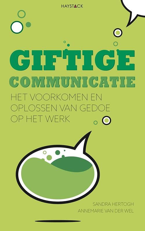 Foto van Giftige communicatie - annemarie van der wel, sandra hertogh - ebook (9789461262196)