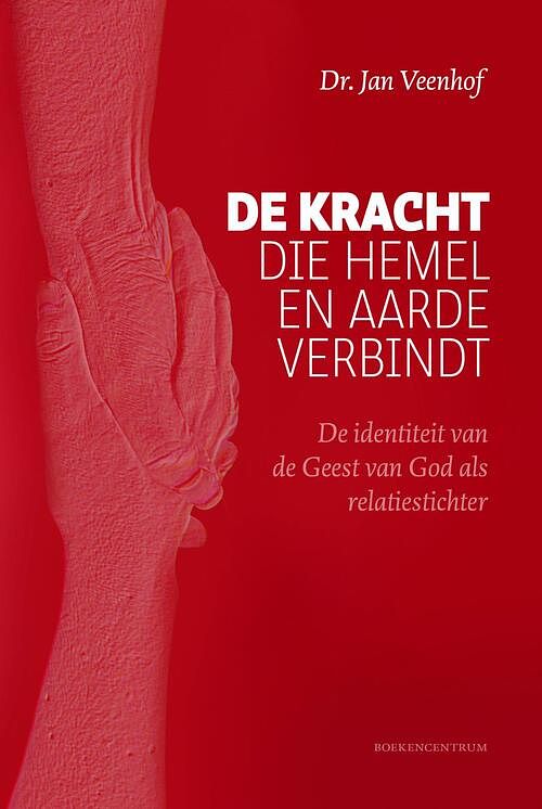 Foto van De kracht die hemel en aarde verbindt - jan veenhof - ebook (9789023979531)