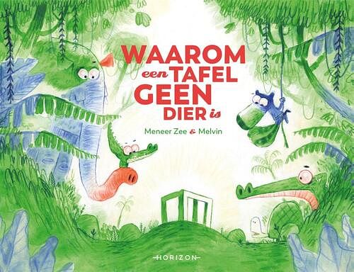 Foto van Waarom een tafel geen dier is - meneer zee, wout schildermans - hardcover (9789464102918)