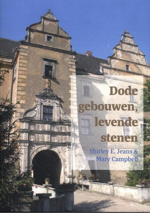 Foto van Dode gebouwen, levende stenen - mary campbell, shirley e. jeans - paperback (9789493175051)