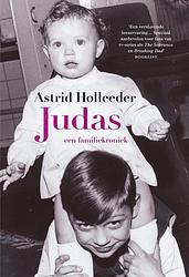 Foto van Judas - astrid holleeder - ebook (9789044932492)