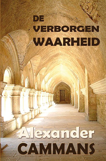 Foto van De verborgen waarheid - alexander cammans - paperback (9789462664623)