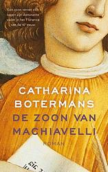 Foto van De zoon van machiavelli - catharina botermans - ebook