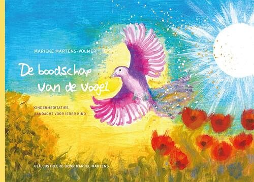 Foto van De boodschap van de vogel - marieke martens-volmer - ebook (9789461540324)