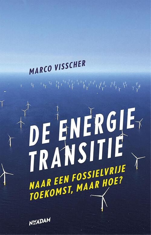 Foto van De energietransitie - marco visscher - ebook (9789046824740)