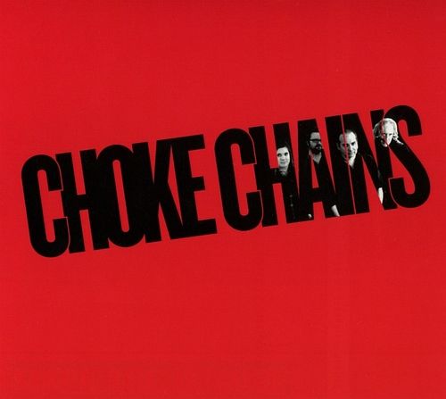 Foto van Choke chains - cd (0889211724765)