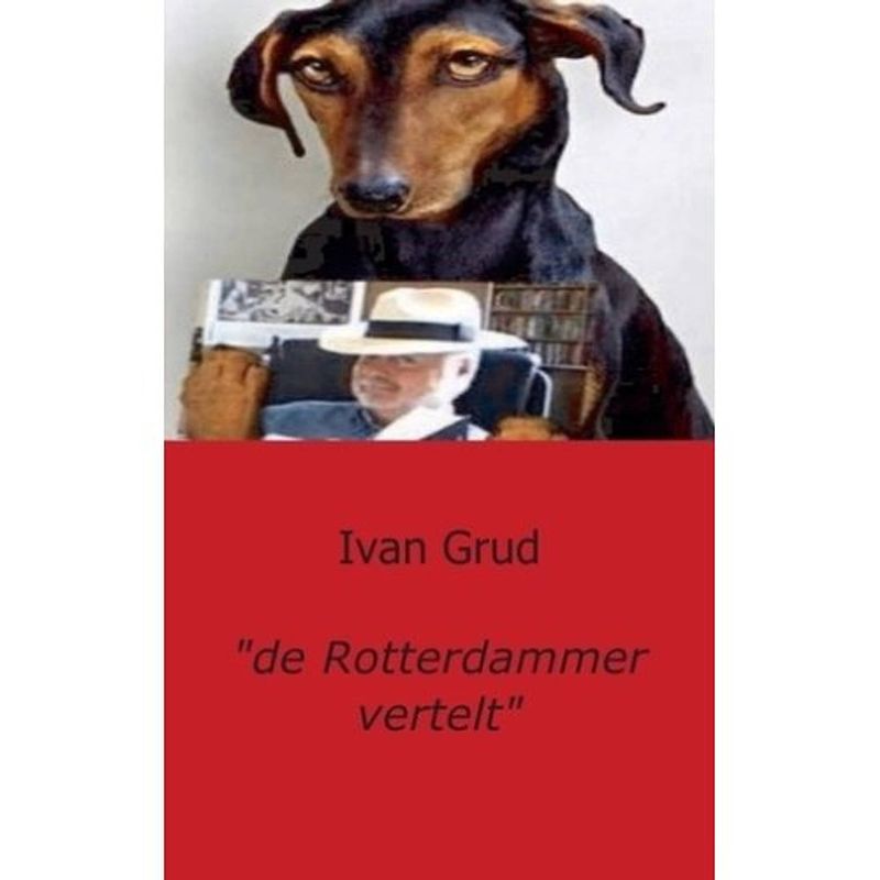 Foto van De rotterdammer vertelt