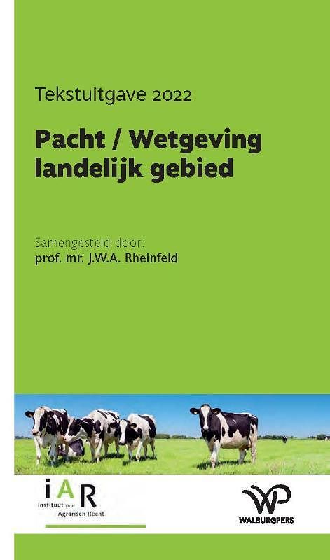 Foto van Pacht / wetgeving landelijk gebied - j.w.a. rheinfeld - paperback (9789462499133)