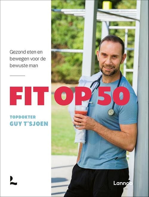 Foto van Fit op 50 - guy t'sjoen - paperback (9789401486941)