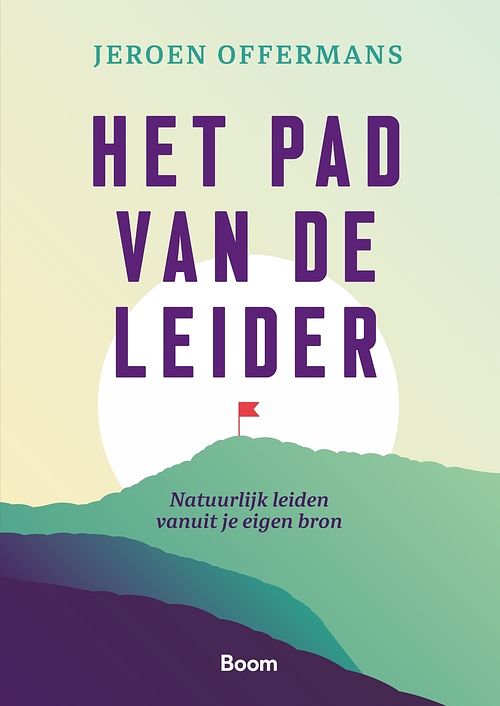 Foto van Het pad van de leider - jeroen offermans - ebook