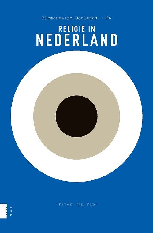 Foto van Religie in nederland - peter van dam - ebook (9789025310646)