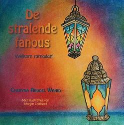 Foto van De stralende fanous - cheryna abdoel wahid - paperback (9789464038866)