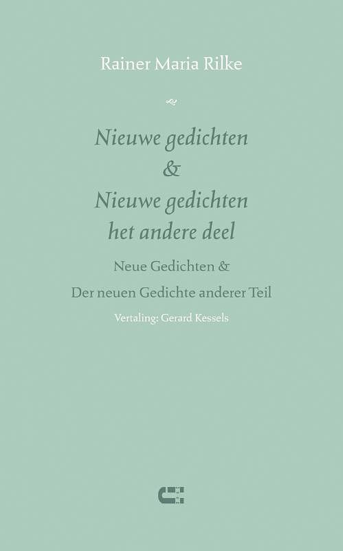 Foto van Nieuwe gedichten & nieuwe gedichten het andere deel - rainer maria rilke - paperback (9789086842872)