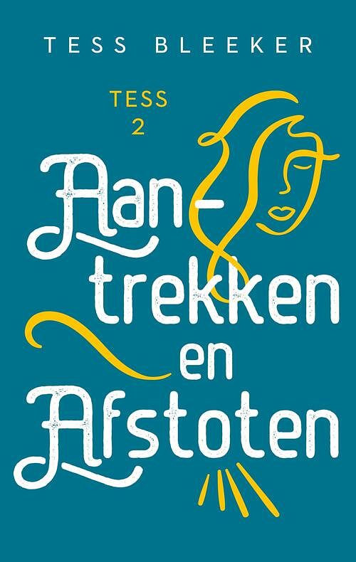 Foto van Aantrekken en afstoten - tess bleeker - ebook (9789047208471)