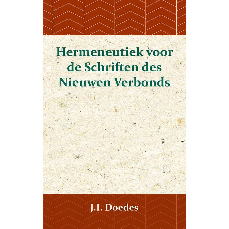 Foto van Hermeneutiek voor de schriften des nieuwen verbonds