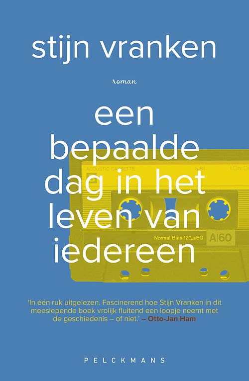 Foto van Een bepaalde dag in het leven van iedereen - stijn raymond anna vranken - ebook (9789464016802)