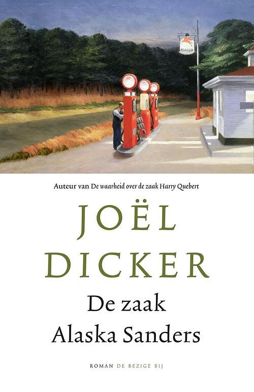 Foto van De zaak alaska sanders - joël dicker - paperback (9789403187419)