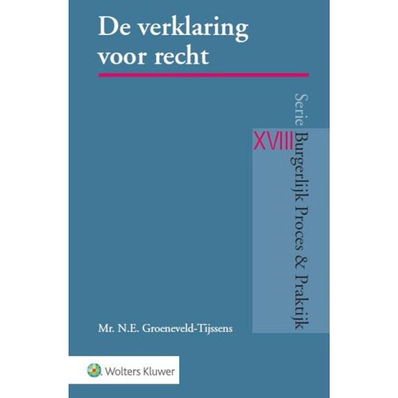 Foto van De verklaring voor recht - burgerlijk proces &