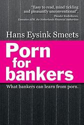 Foto van Porn for bankers - hans eysink smeets - ebook (9789081724425)