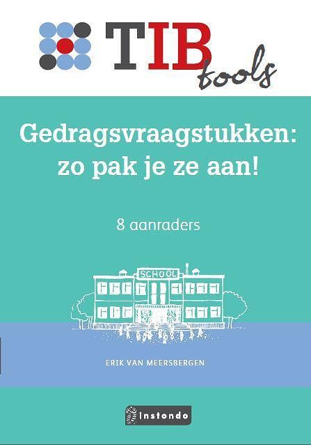 Foto van Gedragsvraagstukken?: zo pak je ze aan! - erik van meersbergen - paperback (9789491725487)