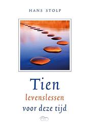 Foto van Tien levenslessen voor deze tijd - hans stolp - ebook (9789020299793)