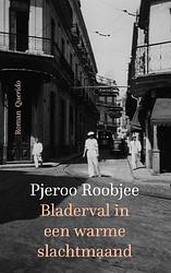 Foto van Bladerval in een warme slachtmaand - pjeroo roobjee - paperback (9789021470641)