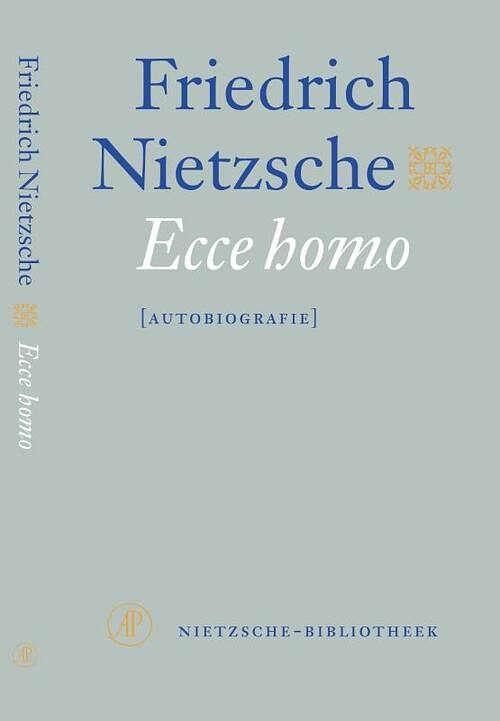 Foto van Ecce homo - friedrich nietzsche - paperback (9789029562904)