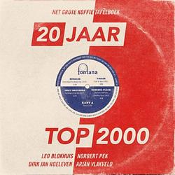 Foto van Twintig jaar top 2000