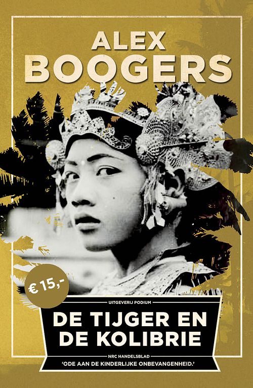 Foto van De tijger en de kolibrie - alex boogers - ebook (9789057596391)