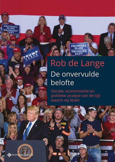 Foto van De onvervulde belofte - rob de lange - paperback (9789463711210)