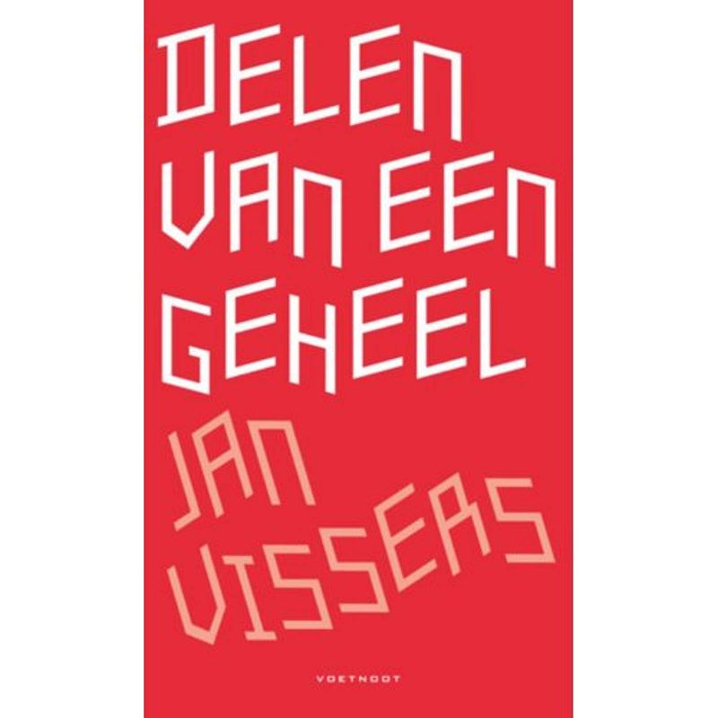 Foto van Delen van een geheel - eigentijdse poezie