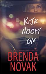 Foto van Kijk nooit om - brenda novak - ebook