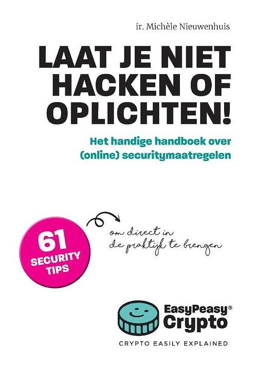 Foto van Laat je niet hacken of oplichten! - michèle nieuwenhuis - paperback (9789083238050)