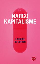 Foto van Narcokapitalisme - laurent de sutter - ebook (9789462673175)