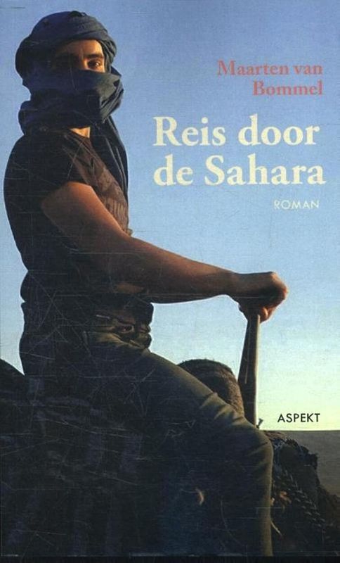 Foto van Reis door de sahara - maarten van bommel - ebook