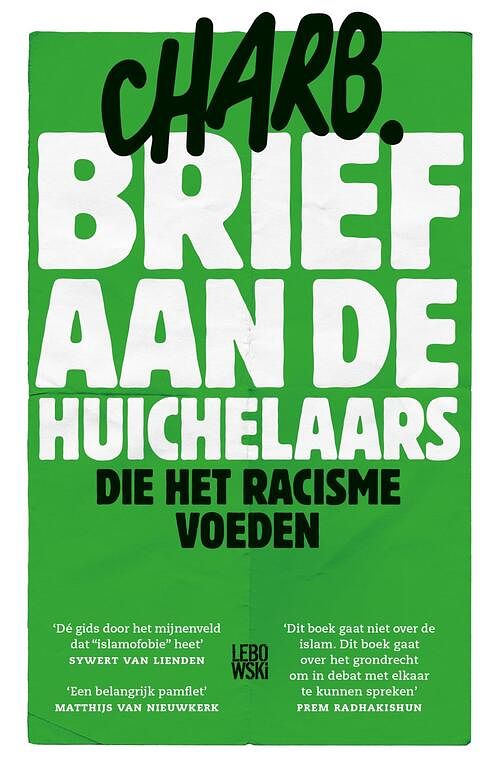 Foto van Brief aan de huichelaars die het racisme voeden - charb - ebook (9789048830442)