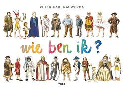 Foto van Wie ben ik? - peter-paul rauwerda - hardcover (9789021423296)