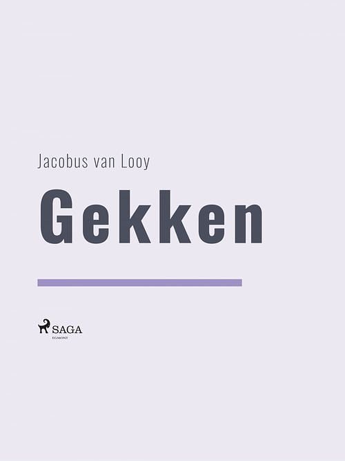 Foto van Gekken - jacobus van looy - ebook