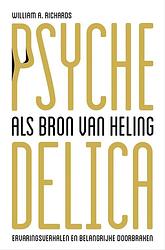 Foto van Psychedelica als bron van heling - william a. richards - ebook (9789020213911)