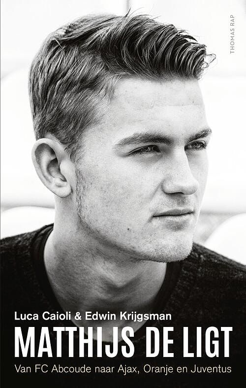 Foto van Matthijs de ligt - edwin krijgsman, luca caioli - ebook (9789400407077)