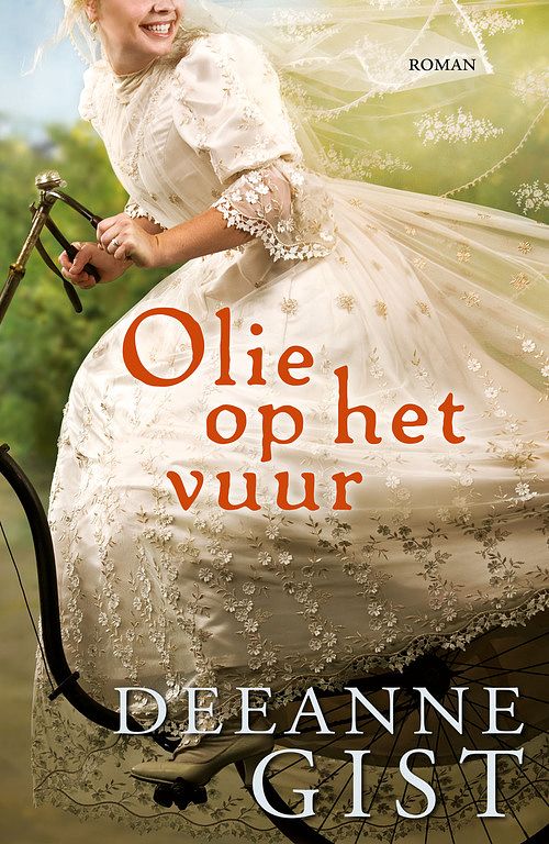 Foto van Olie op het vuur - deeanne gist - ebook (9789029727747)